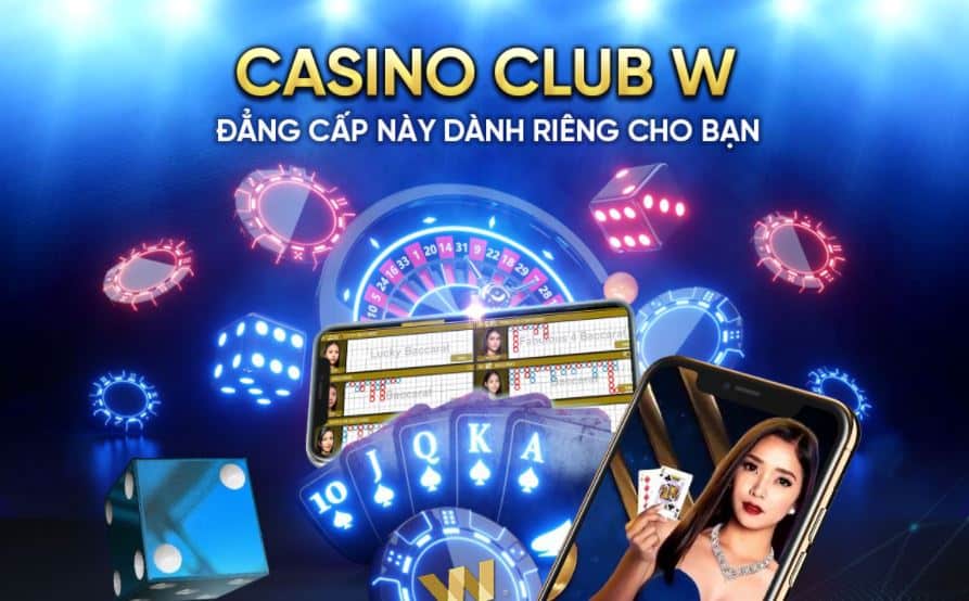 Casino Club W dành riêng cho bạn