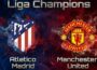 Dự đoán trận đấu Atletico Madrid vs Man Utd 02h00 ngày 14/10/2026